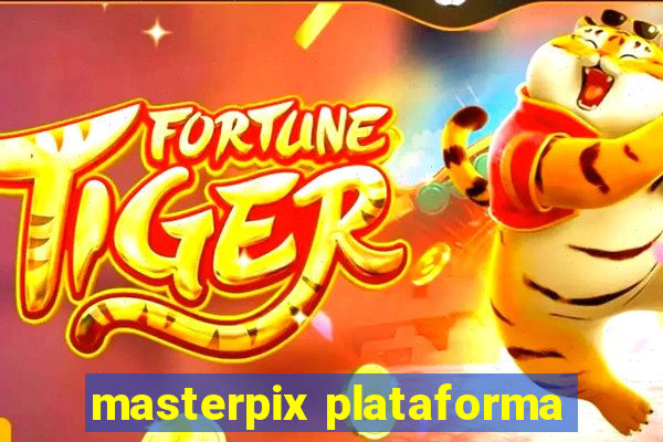 masterpix plataforma